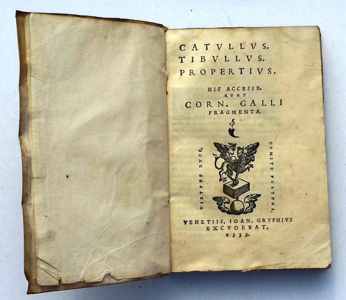 Comune di Pesaro : Catullus, Tibullus, Propertius / Storie di libri
